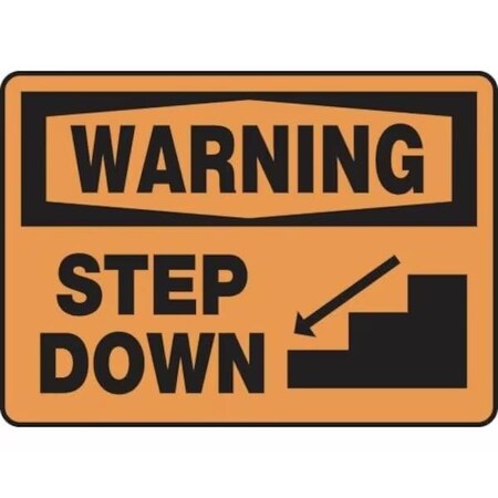 Accuform OSHA WARNING SAFETY SIGN STEP DOWN MSTF319XL MSTF319XL